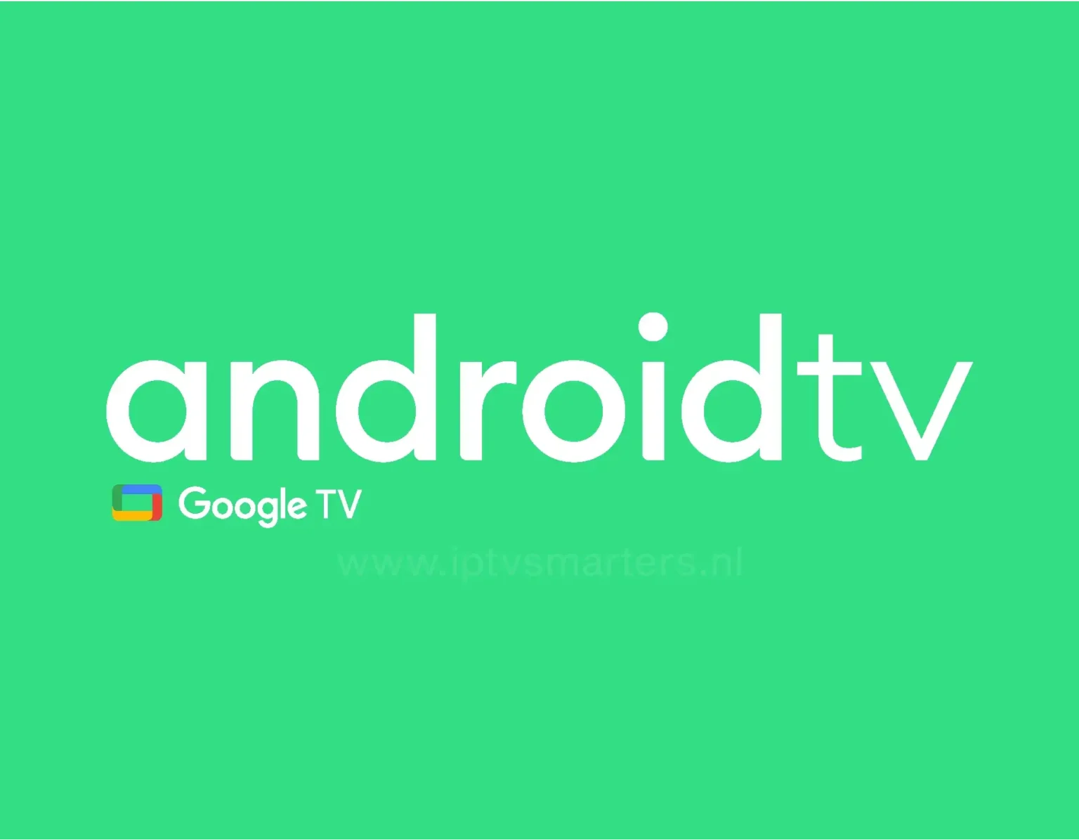 IPTV op Google TV en Android TV